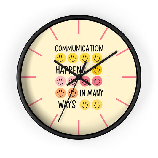 Communication Happens In Many Ways Wall Clock