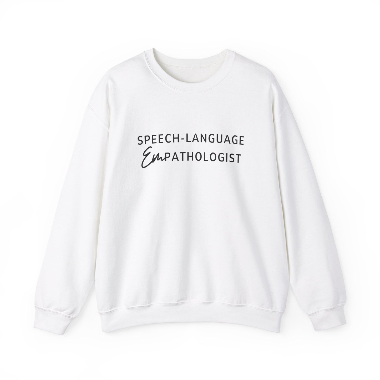 Speech-Language Empathologist Crewneck Sweatshirt