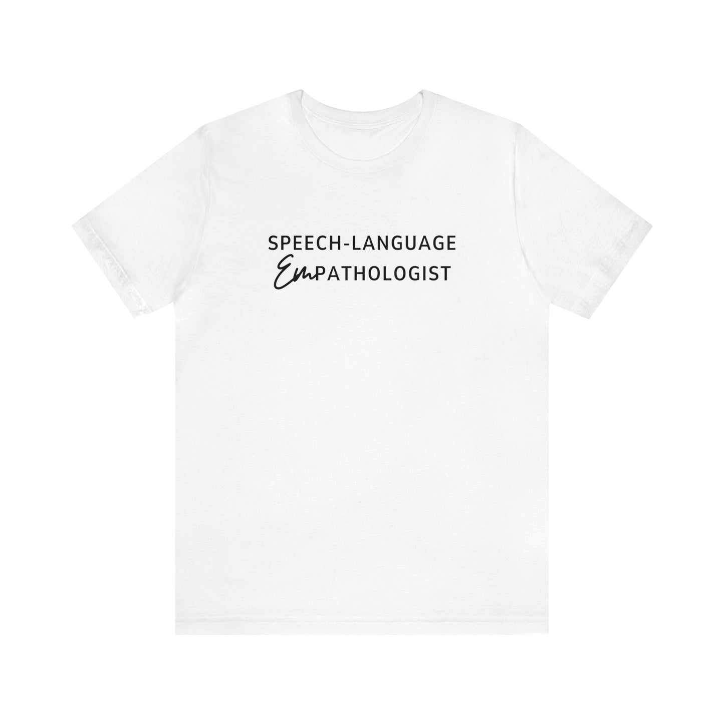 Speech-Language Empathologist Jersey T-Shirt