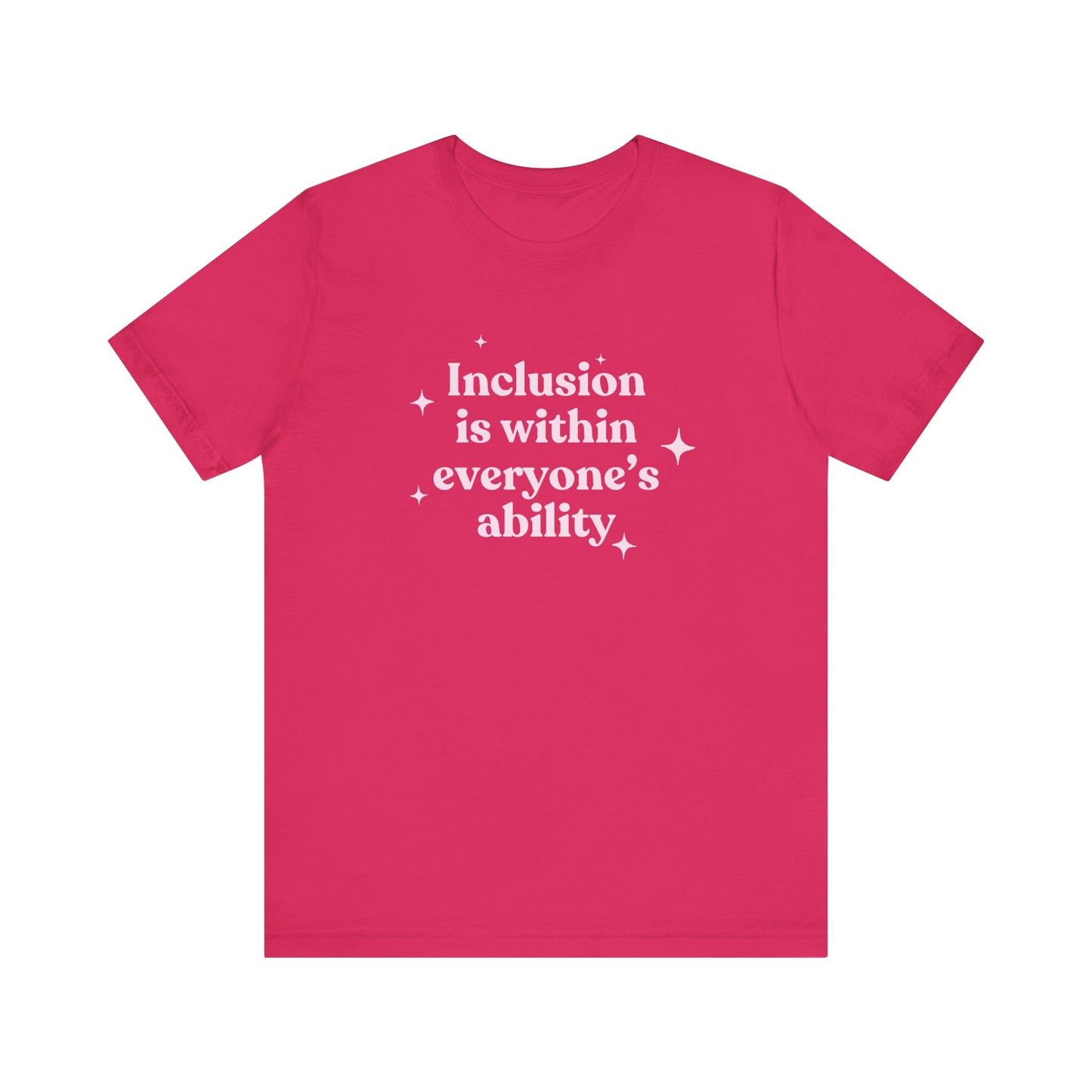 Inclusion Is Within Everyone's Ability Jersey T-Shirt