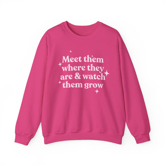 Meet Them Where They Are Crewneck Sweatshirt
