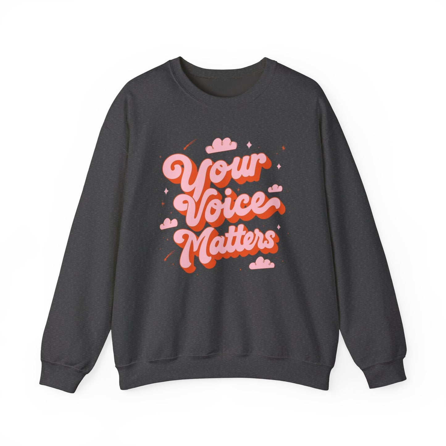 Your Voice Matters Crewneck Sweatshirt