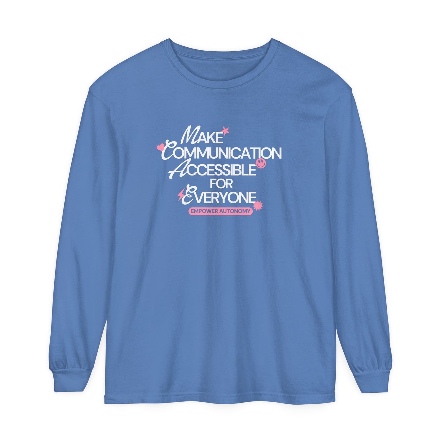 Make Communication Accessible Long Sleeve Comfort Colors T-Shirt