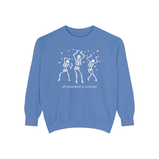 All Movement Is Welcome Comfort Colors Sweatshirt