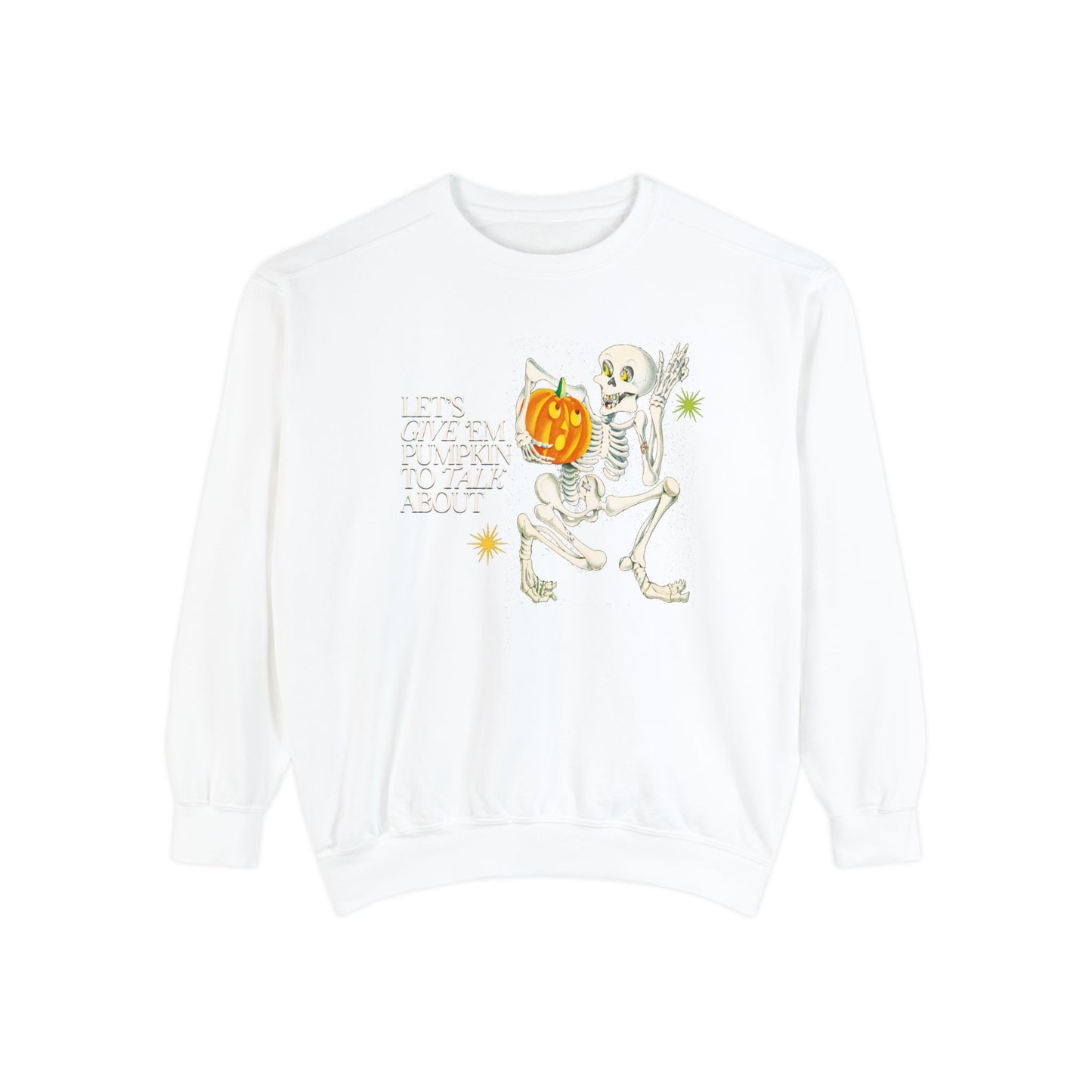 Pumpkin to Talk About Comfort Colors Sweatshirt