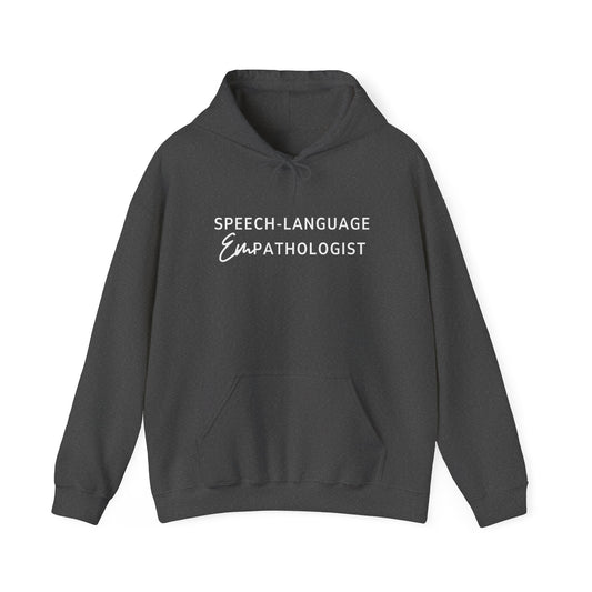 Speech-Language Empathologist Hoodie