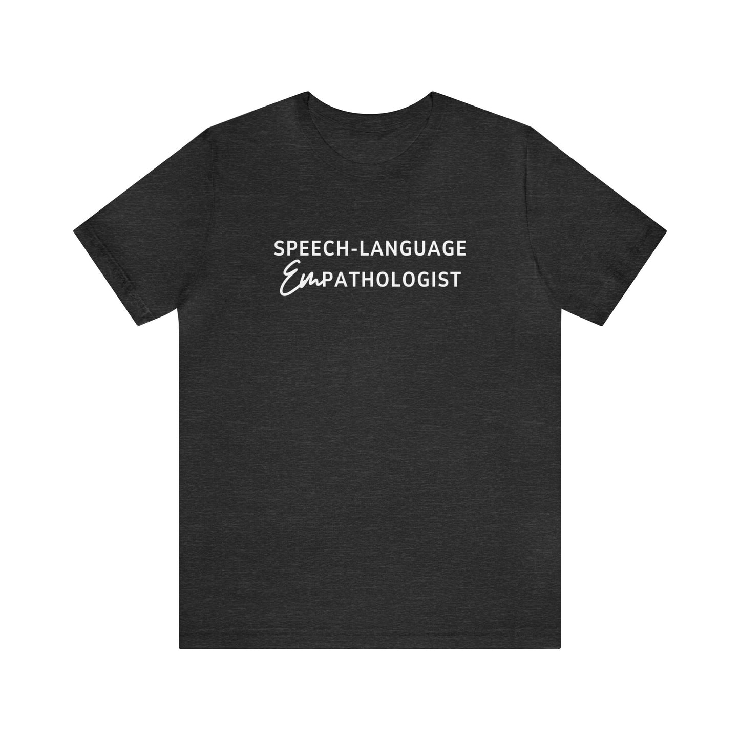 Speech-Language Empathologist Jersey T-Shirt