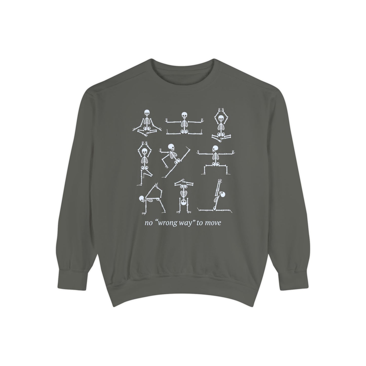 No Wrong Way To Move Comfort Colors Sweatshirt