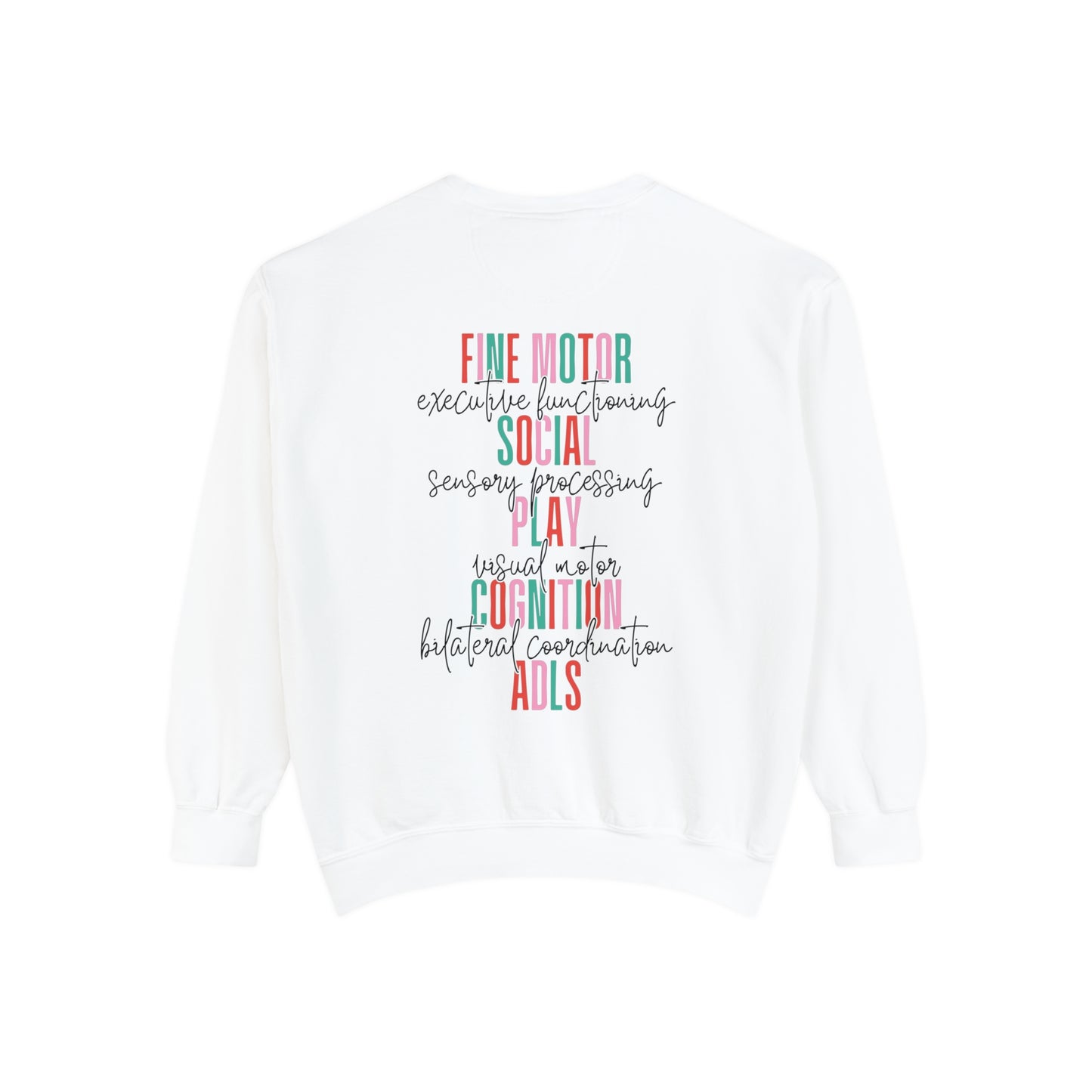 Merry Occupational Therapist Comfort Colors Sweatshirt