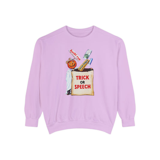 Trick or Speech Comfort Colors Sweatshirt