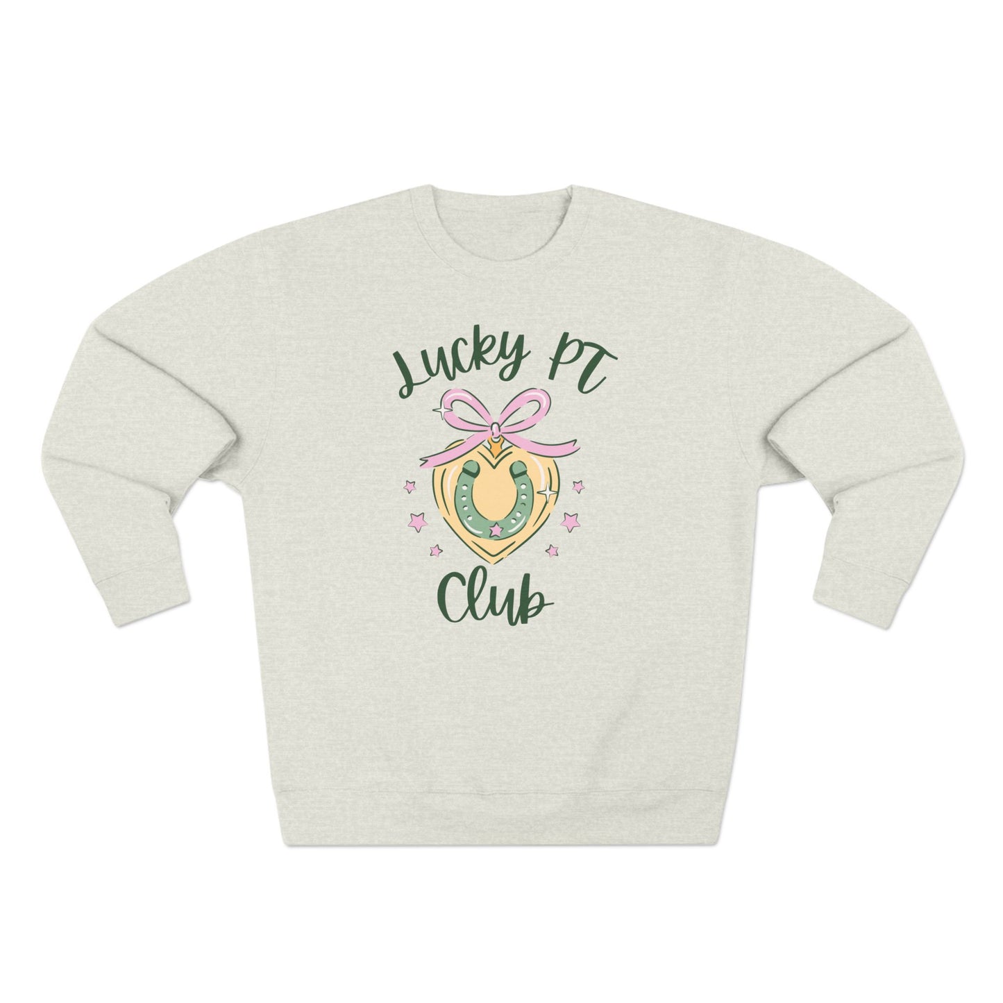 Lucky PT Club Premium Crewneck Sweatshirt