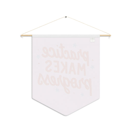 Practice Makes Progress Pennant