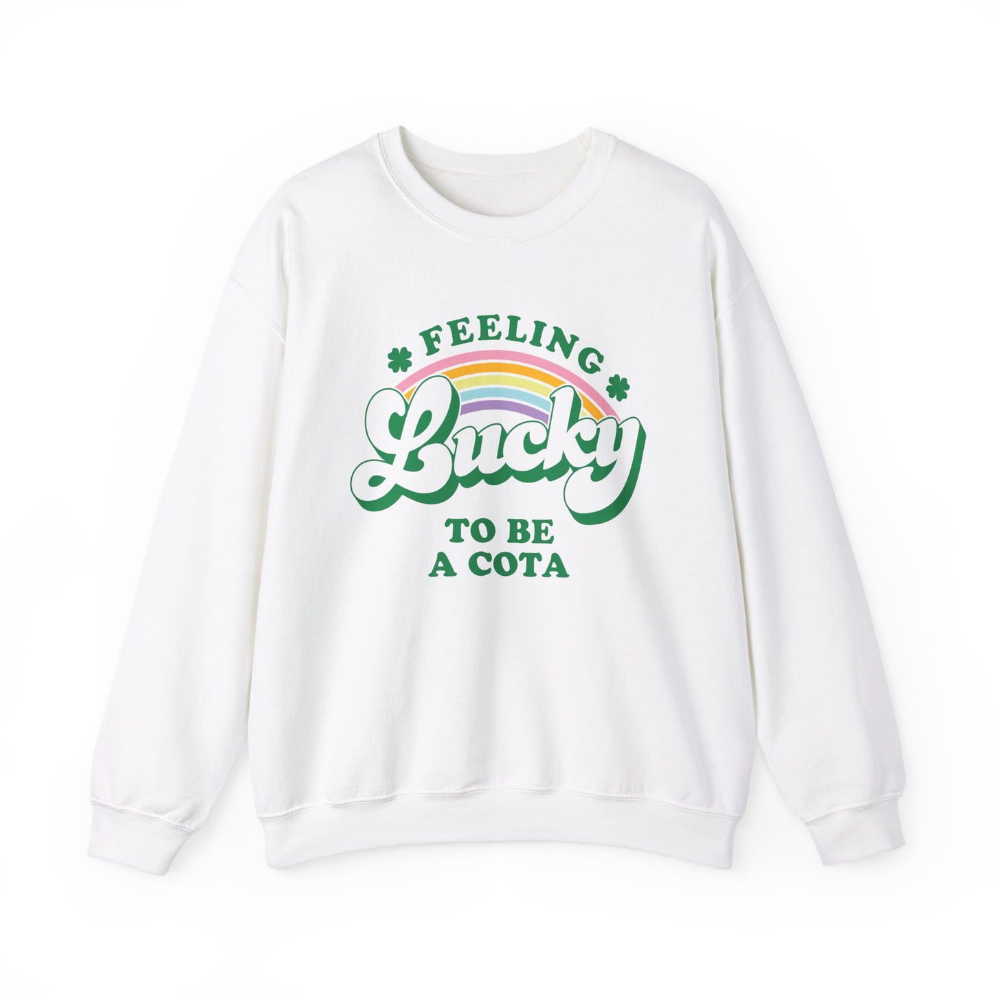 Feeling Lucky to Be a COTA Crewneck Sweatshirt