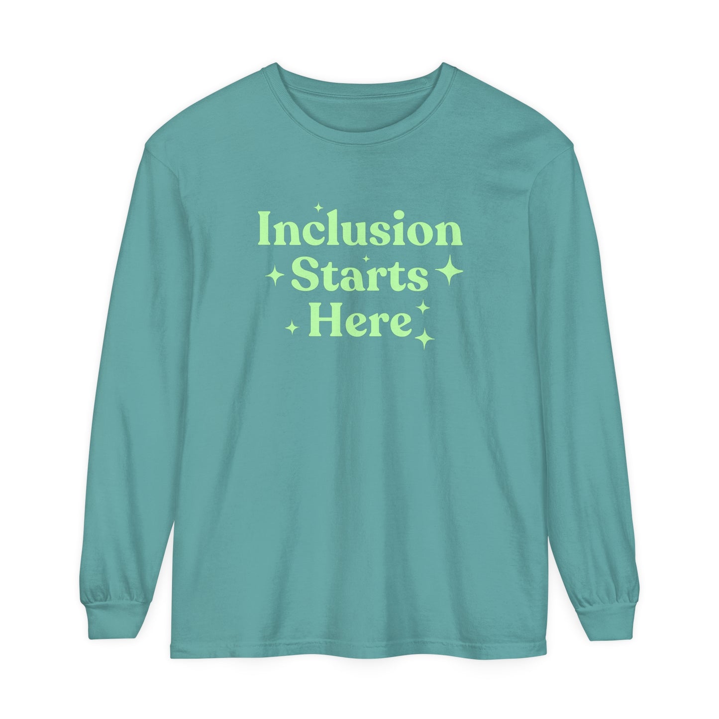 Inclusion Starts Here Long Sleeve Comfort Colors T-Shirt