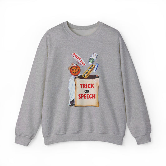 Trick or Speech Crewneck Sweatshirt