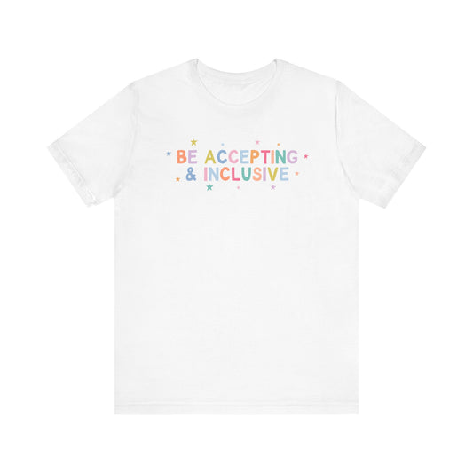 Be Accepting & Inclusive Jersey T-Shirt