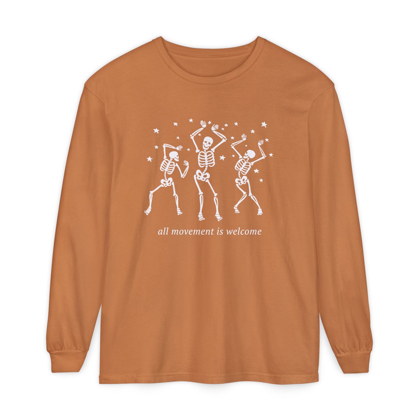 All Movement Is Welcome Long Sleeve Comfort Colors T-Shirt