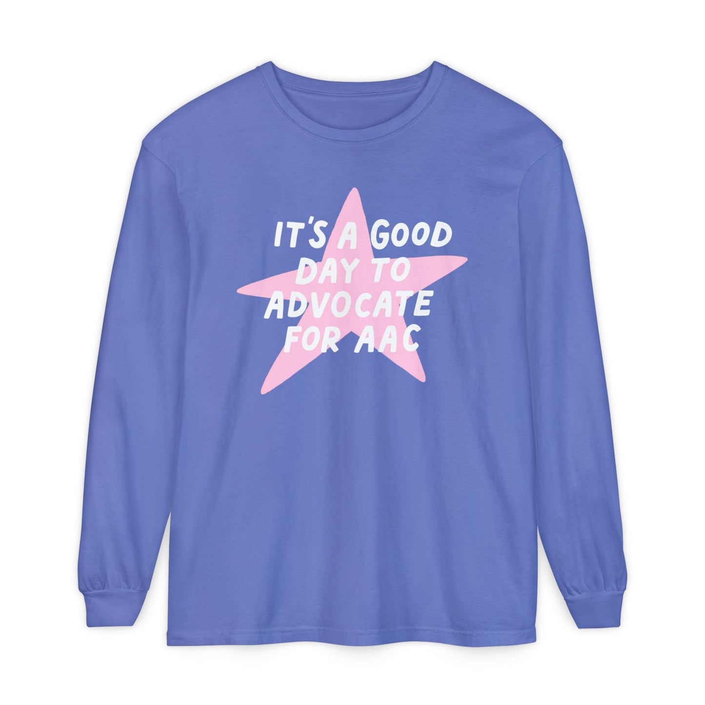 Advocate for AAC Star Long Sleeve Comfort Colors T-Shirt