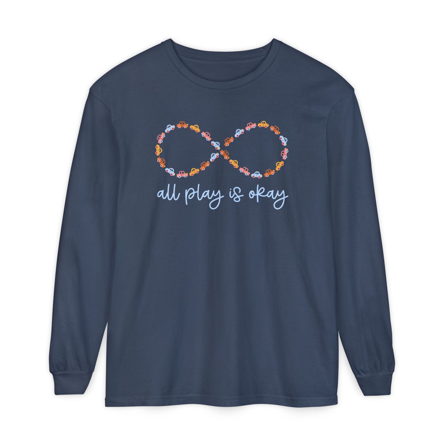 All Play Is Okay Long Sleeve Comfort Colors T-shirt