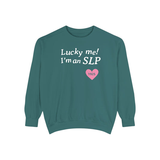 Lucky Me I'm an SLP Comfort Colors Sweatshirt