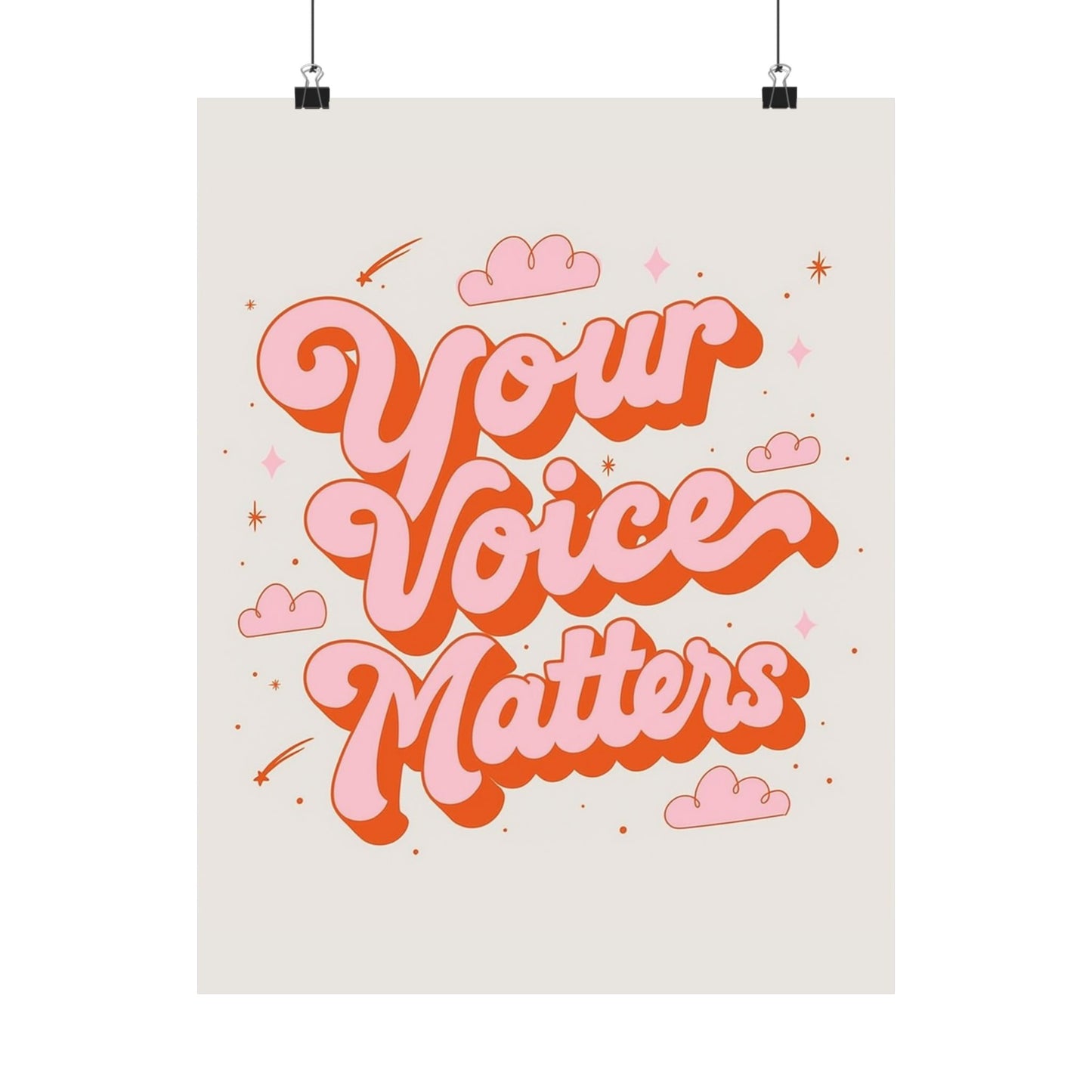 Your Voice Matters Poster