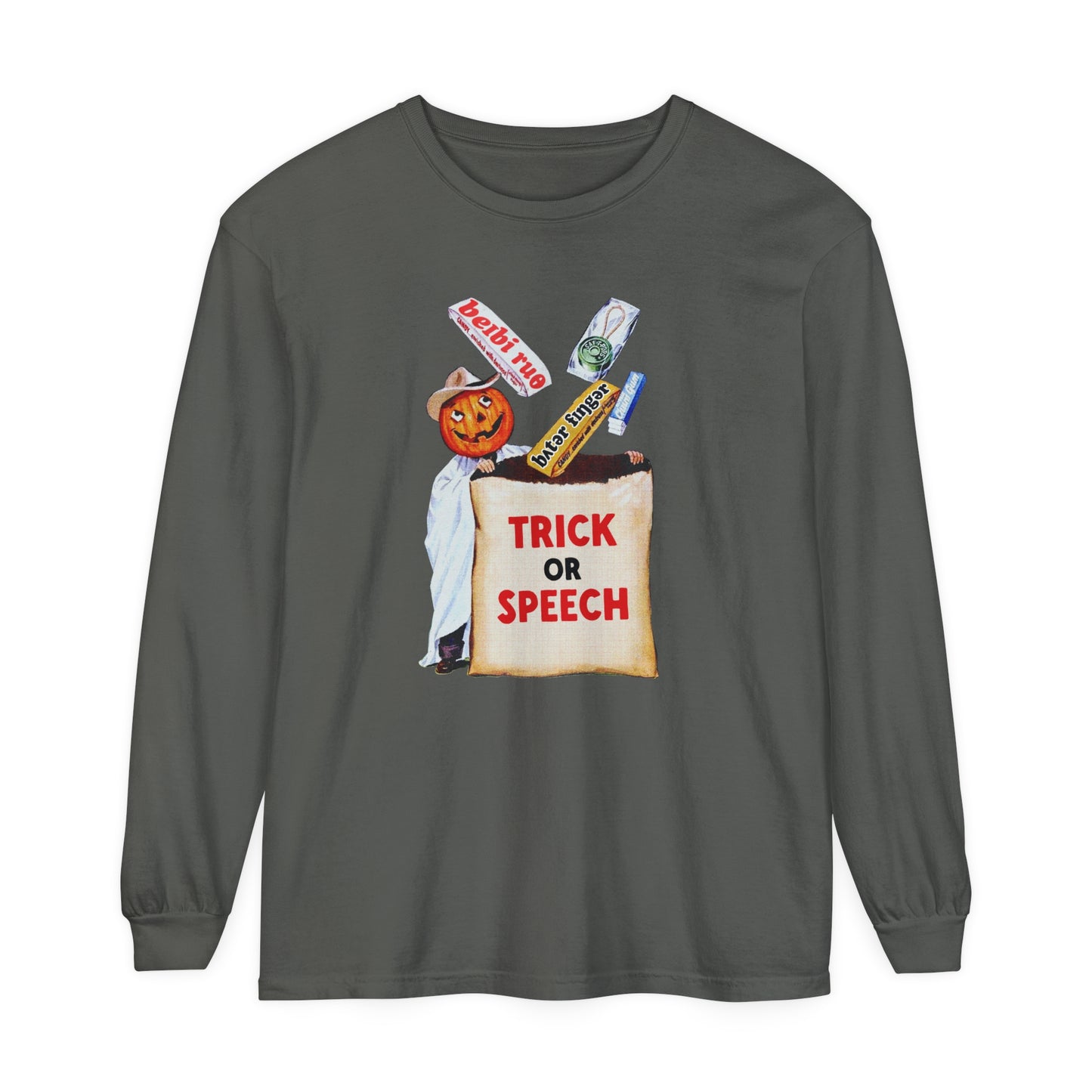 Trick or Speech Long Sleeve Comfort Colors T-Shirt