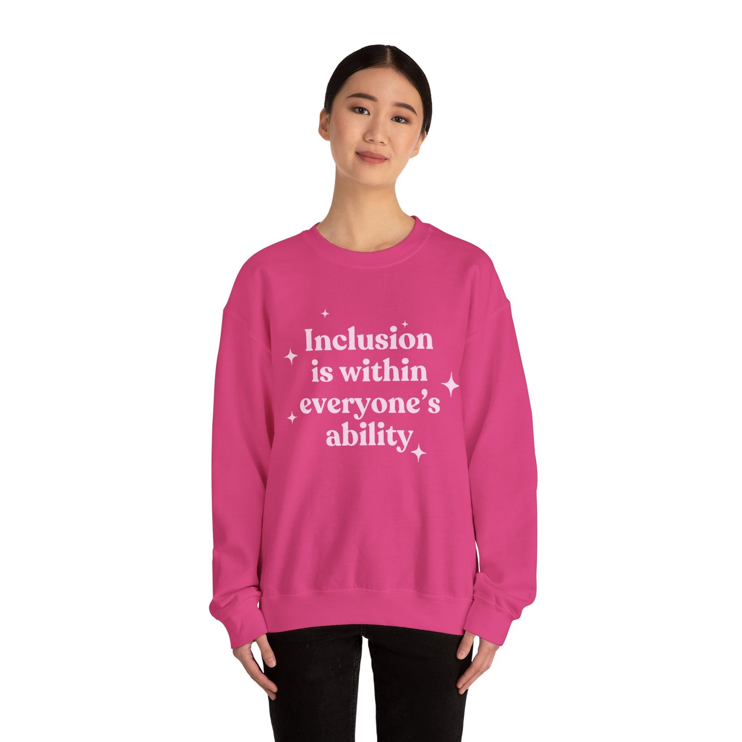 Inclusion Is Within Everyone's Ability Crewneck Sweatshirt
