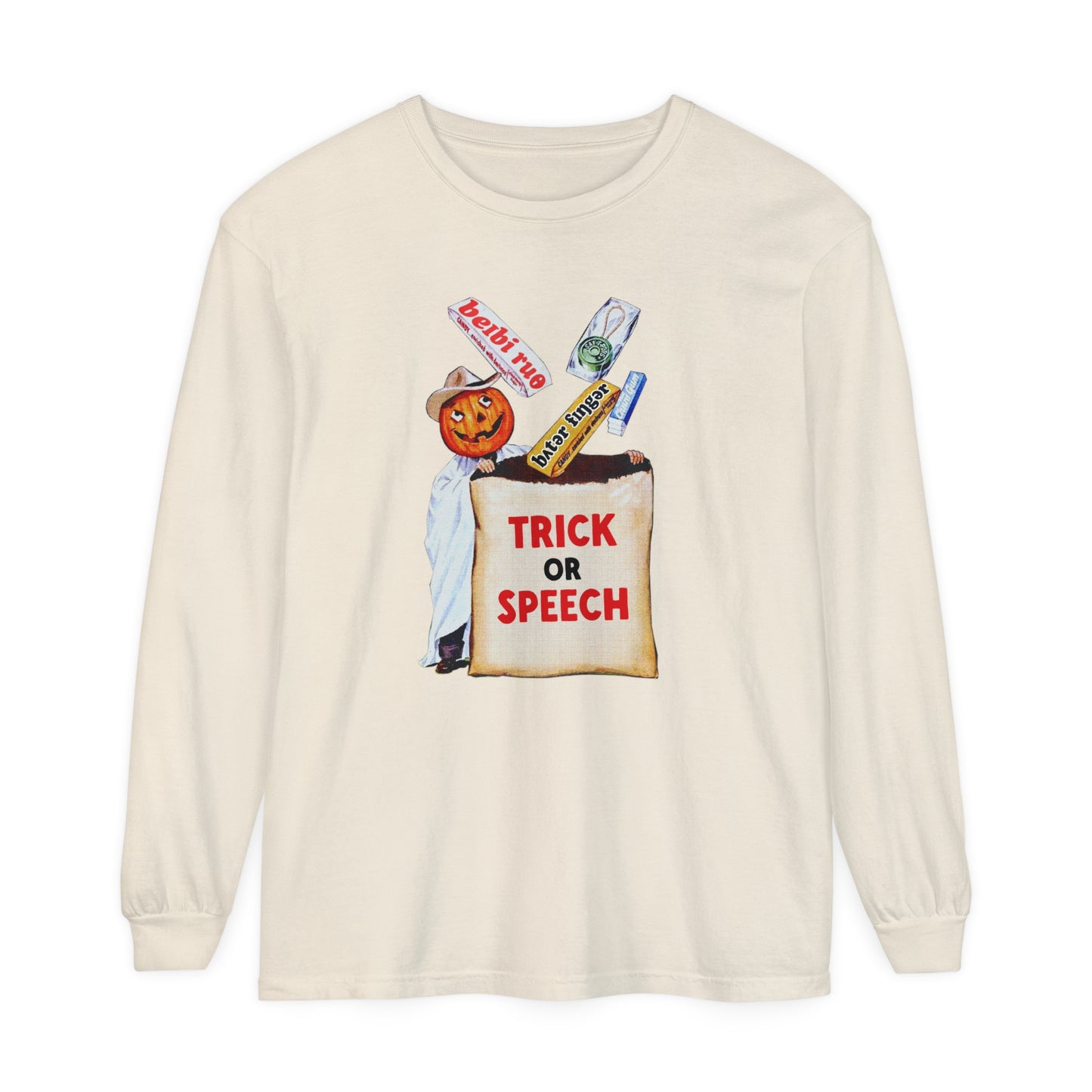 Trick or Speech Long Sleeve Comfort Colors T-Shirt