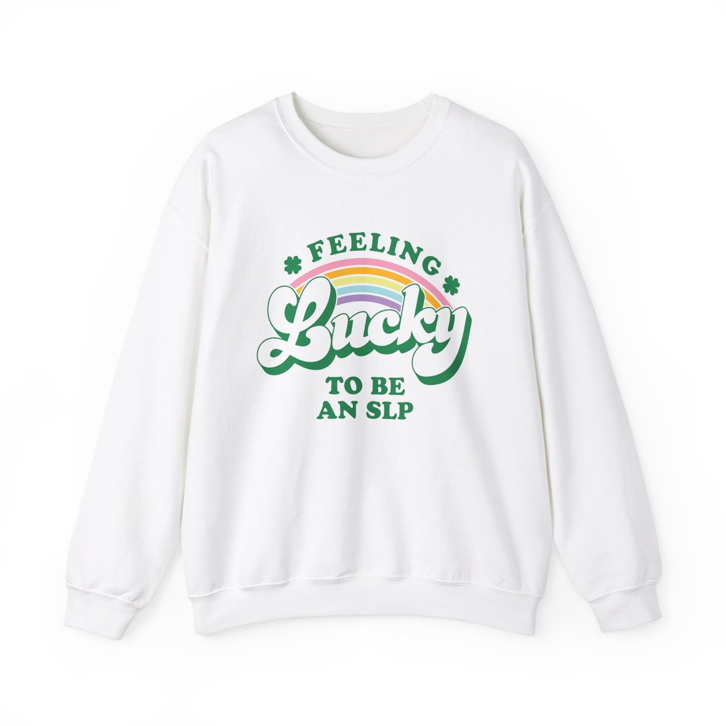 Feeling Lucky to Be an SLP Crewneck Sweatshirt