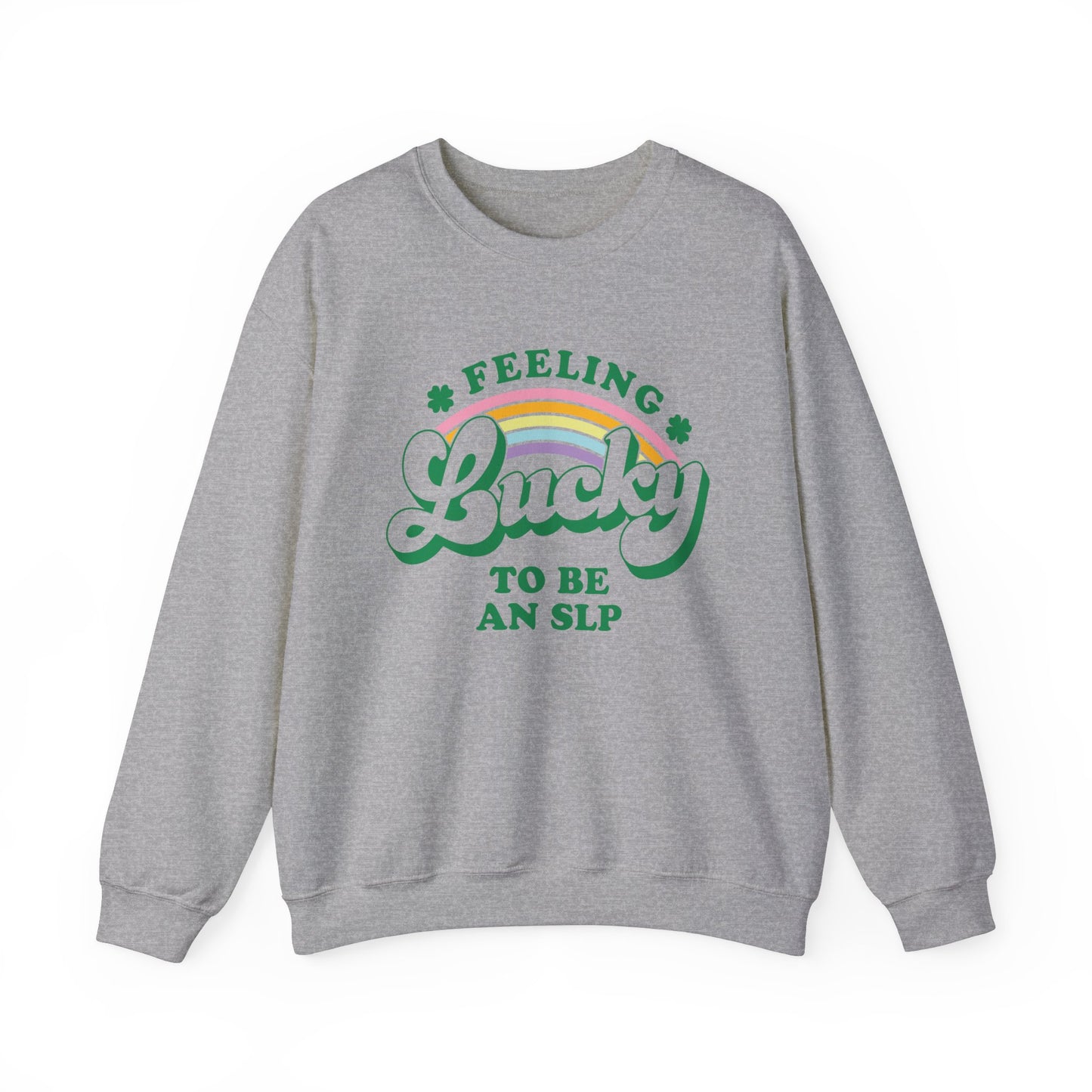 Feeling Lucky to Be an SLP Crewneck Sweatshirt