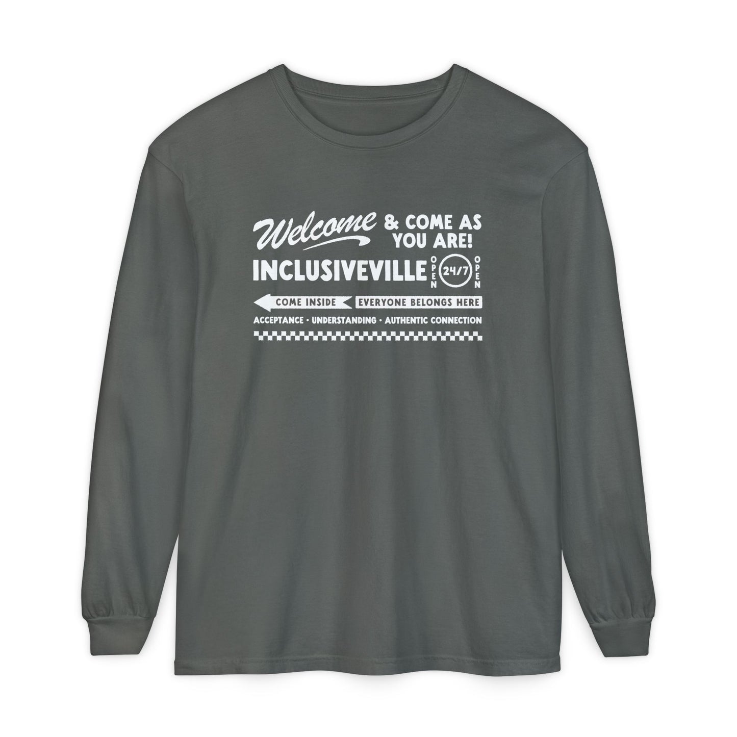 Welcome Inclusiveville Long Sleeve Comfort Colors T-Shirt
