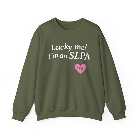 Lucky Me I'm an SLPA Crewneck Sweatshirt