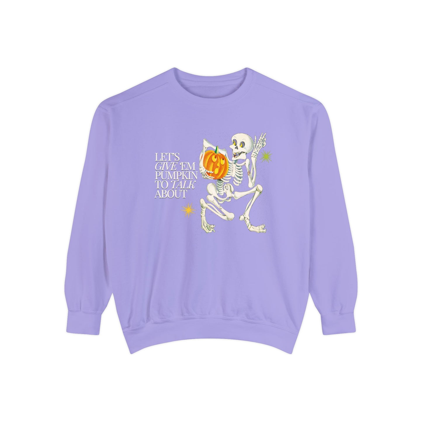 Pumpkin to Talk About Comfort Colors Sweatshirt