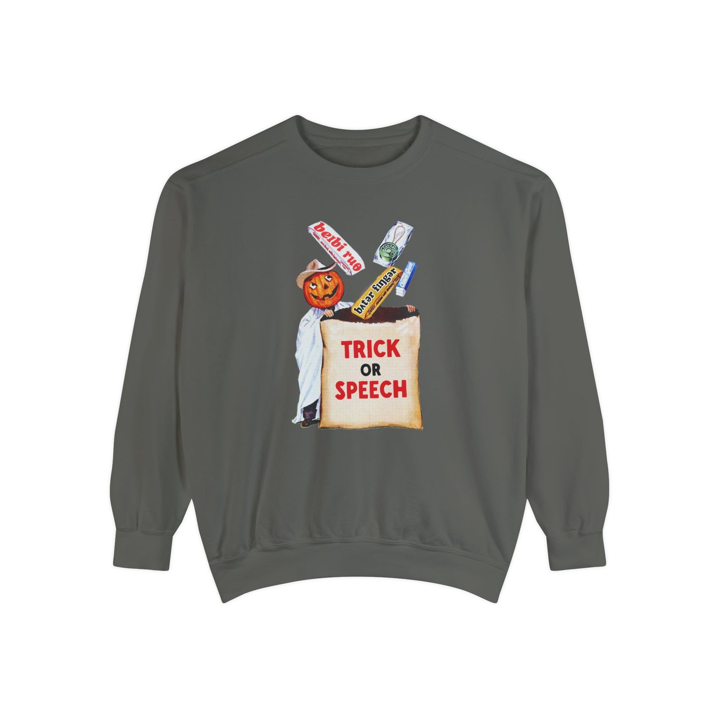 Trick or Speech Comfort Colors Sweatshirt