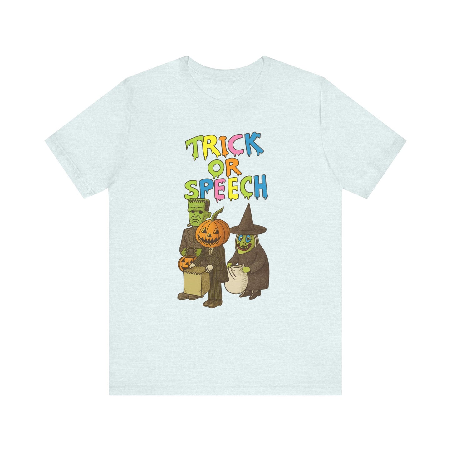 Trick or Speech Jersey T-Shirt