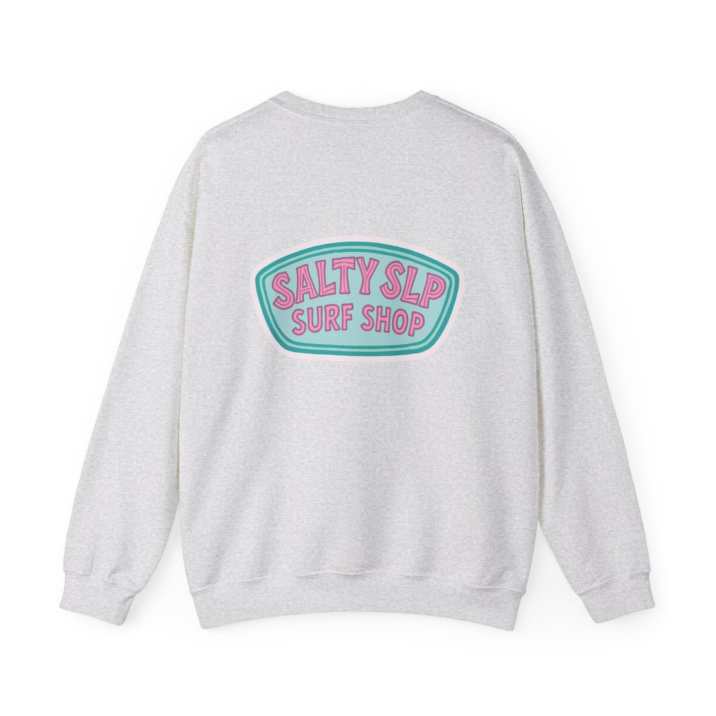 Salty SLP Surf Shop Crewneck Sweatshirt | Front and Back Print