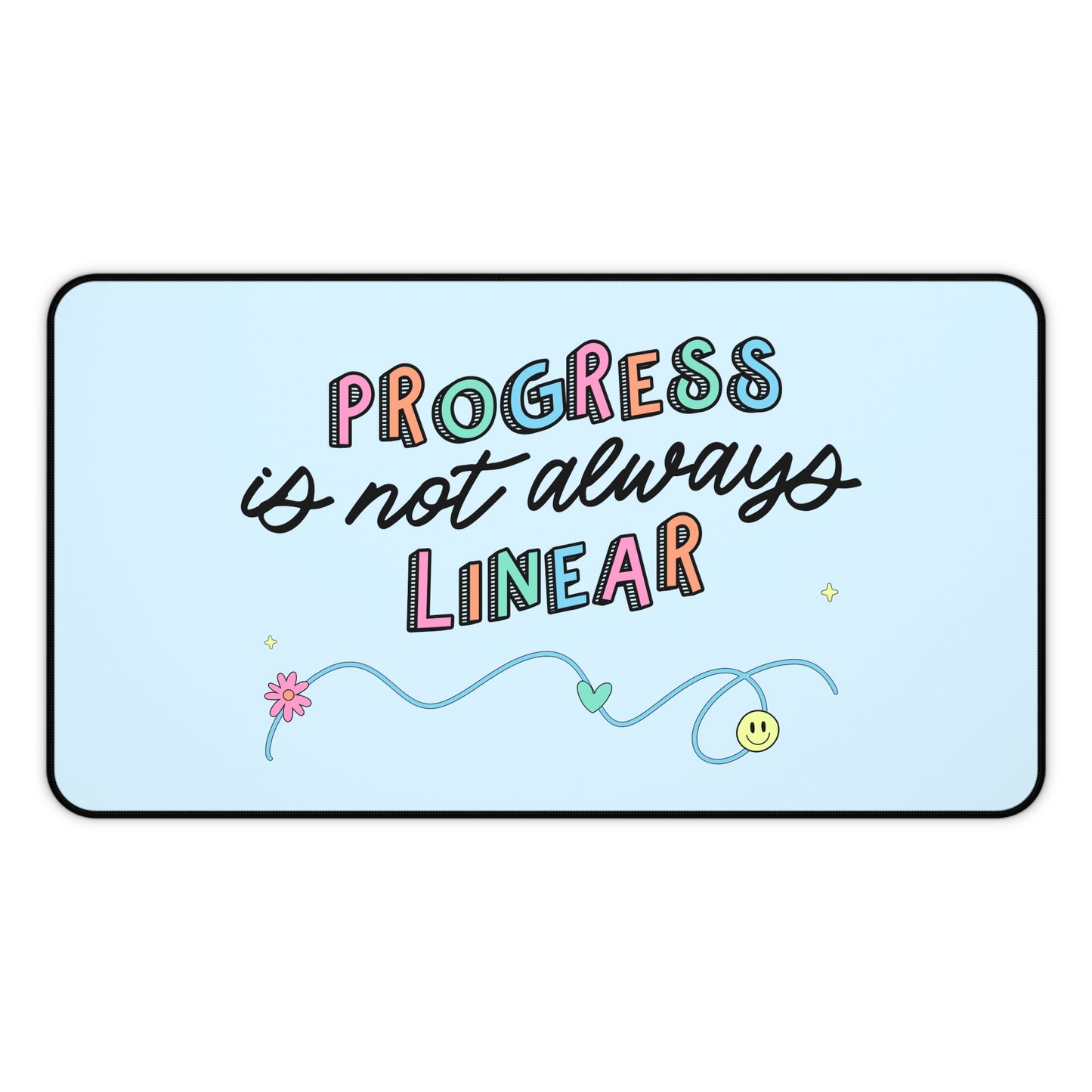Progress Is Not Always Linear Desk Mat