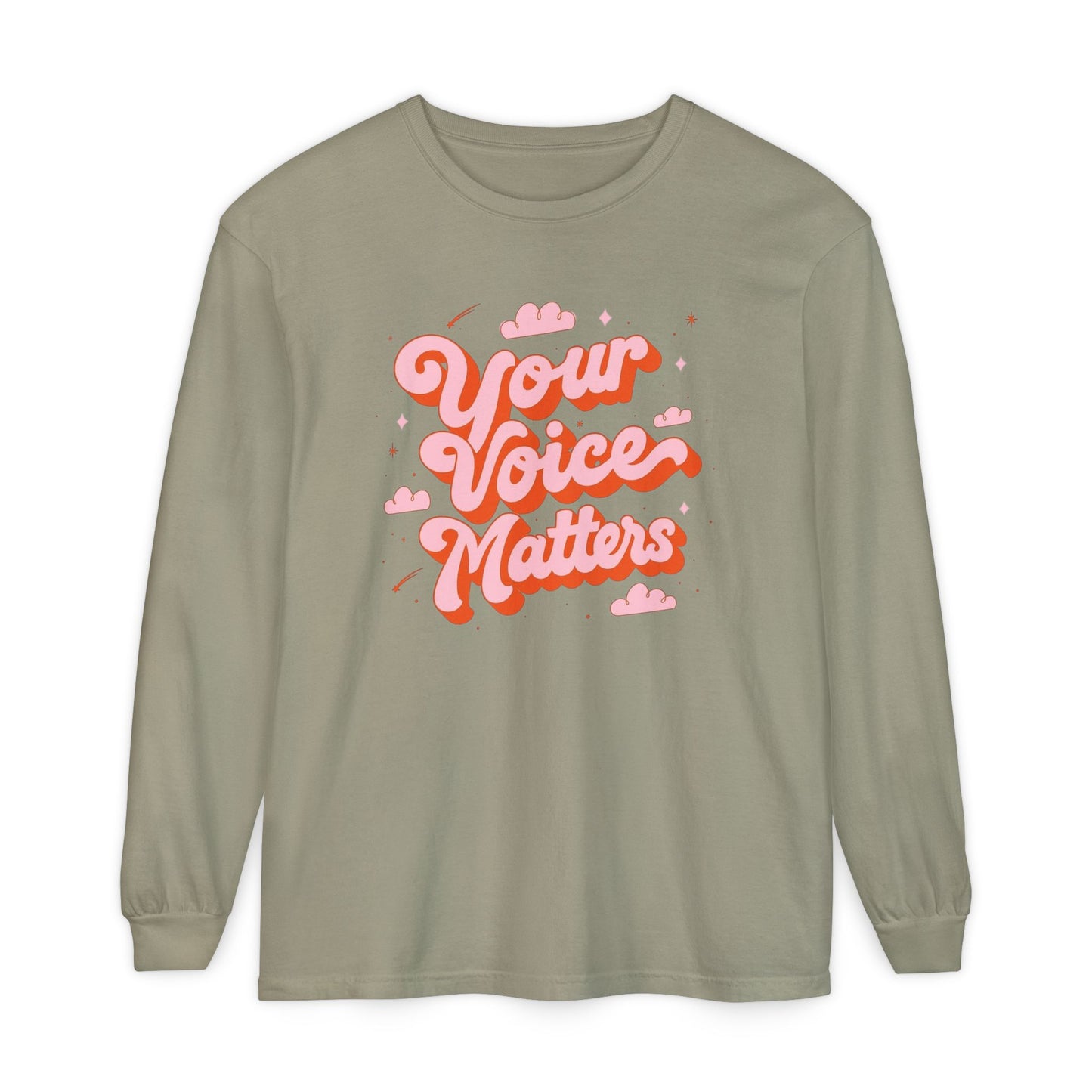 Your Voice Matters Long Sleeve Comfort Colors T-shirt