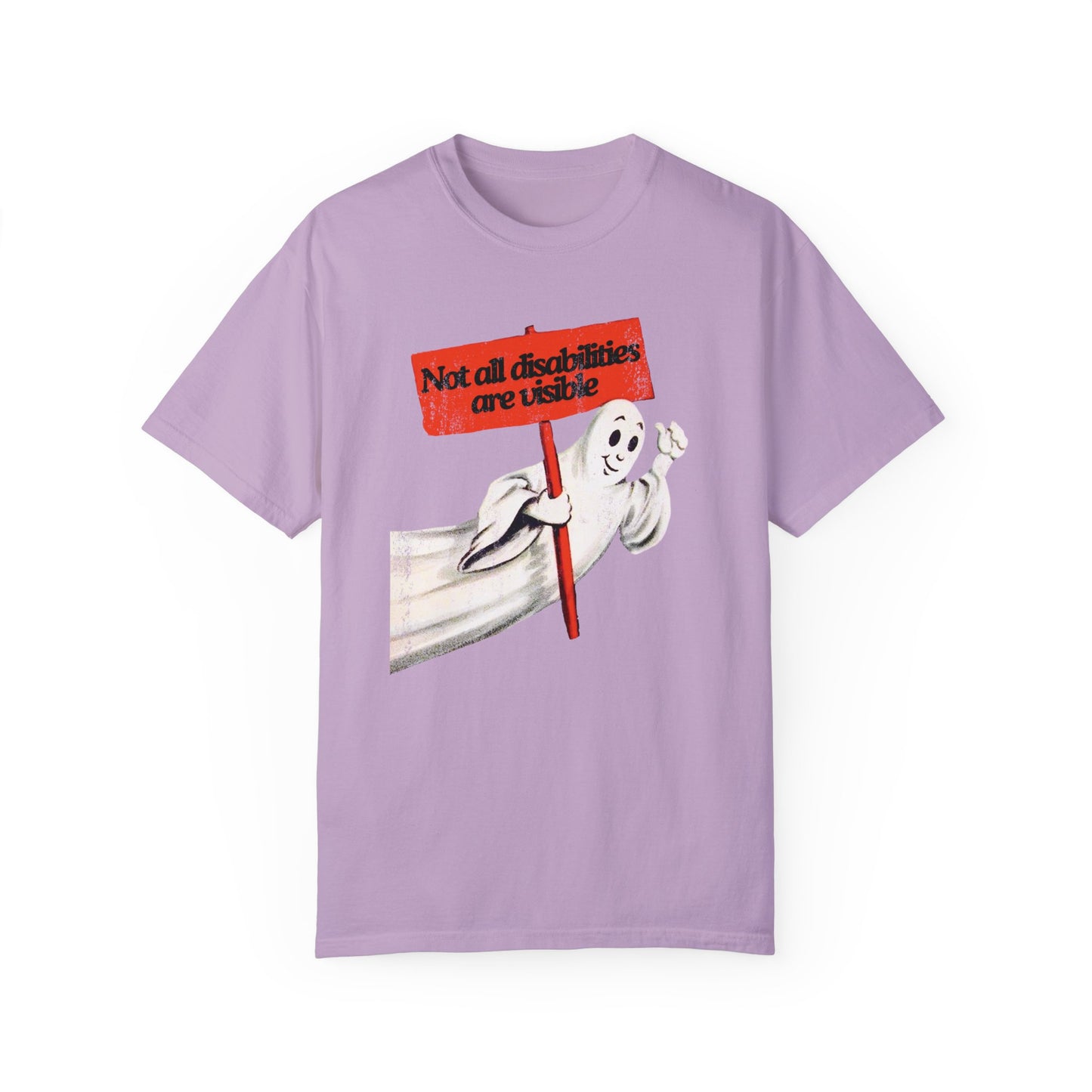 Not All Disabilities Are Visible Comfort Colors T-Shirt