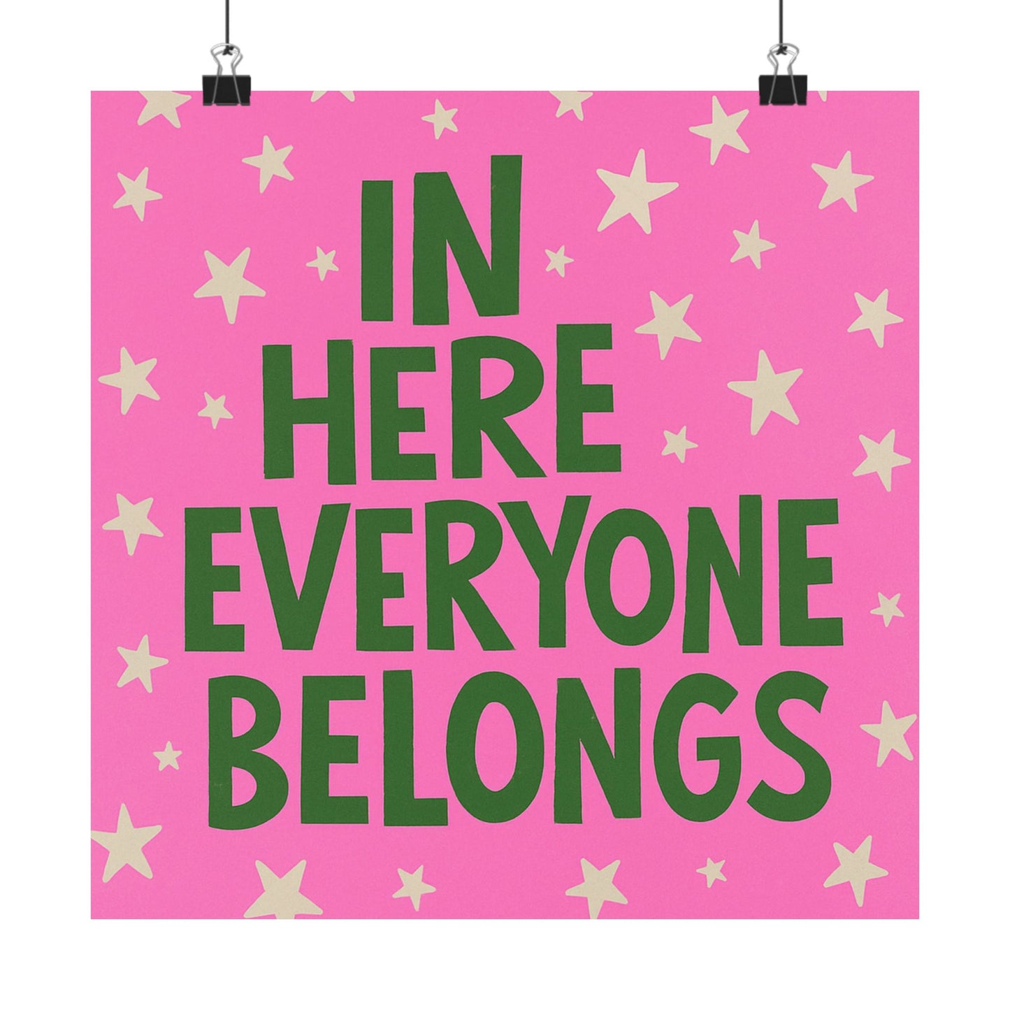 In Here Everyone Belongs Poster