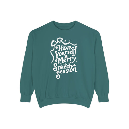 Merry Little Speech Session Comfort Colors Sweatshirt