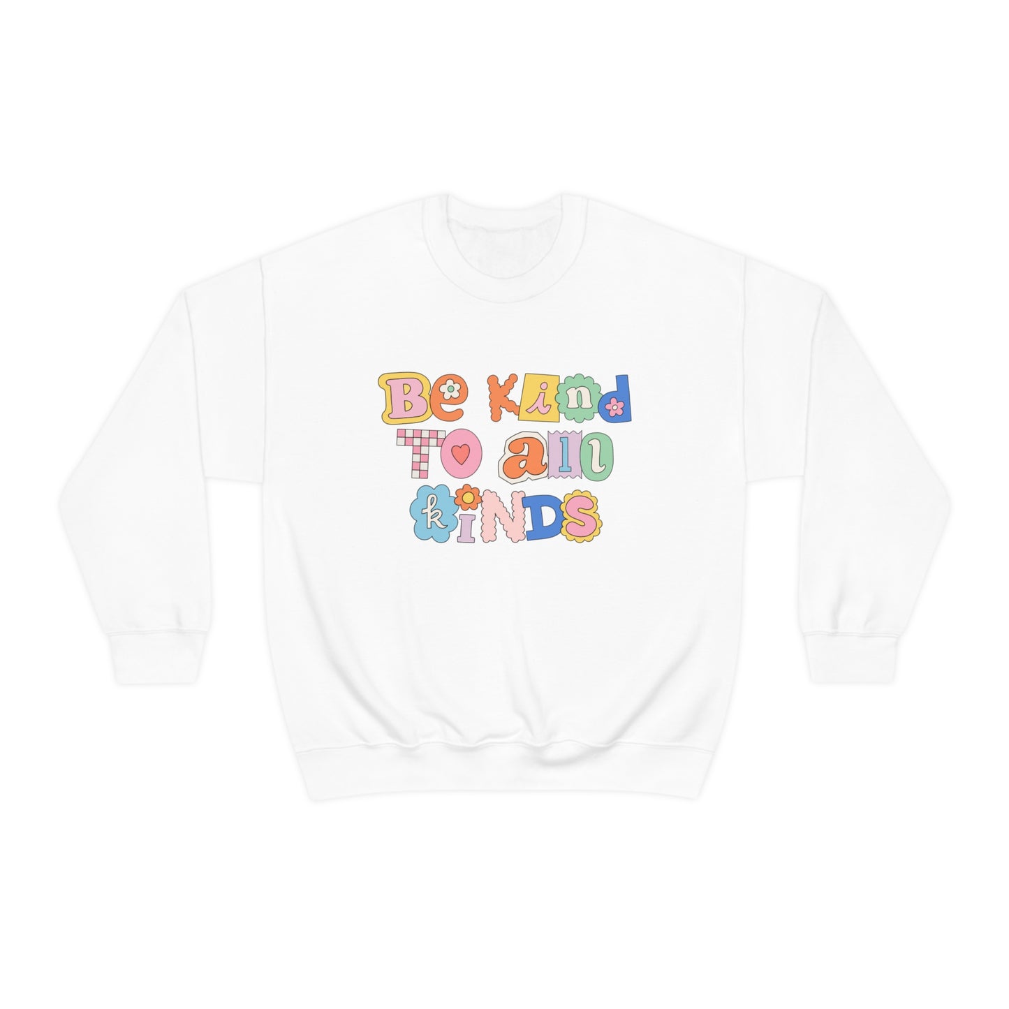 Be Kind to All Kinds Crewneck Sweatshirt