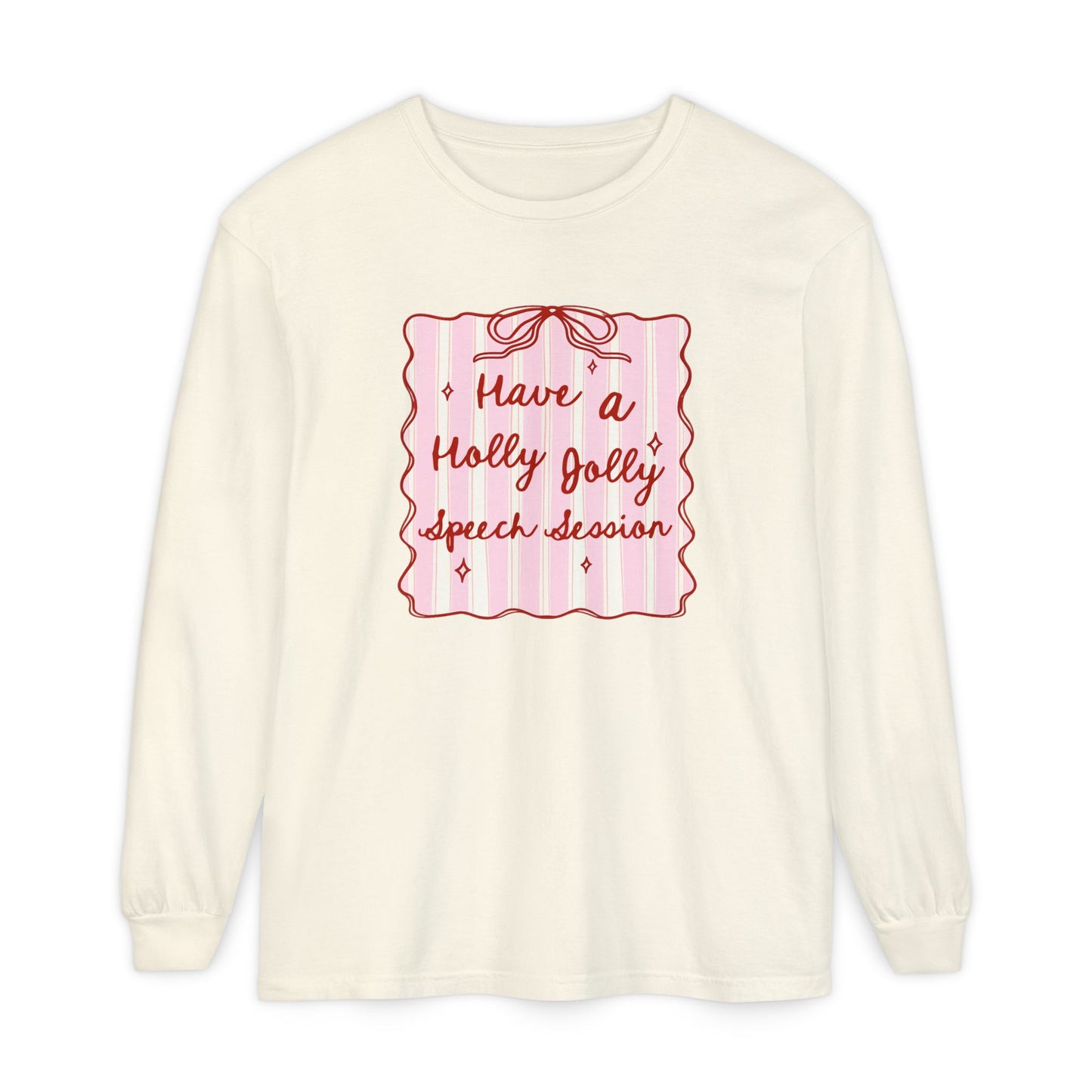 Holly Jolly Speech Session Long Sleeve Comfort Colors T-Shirt