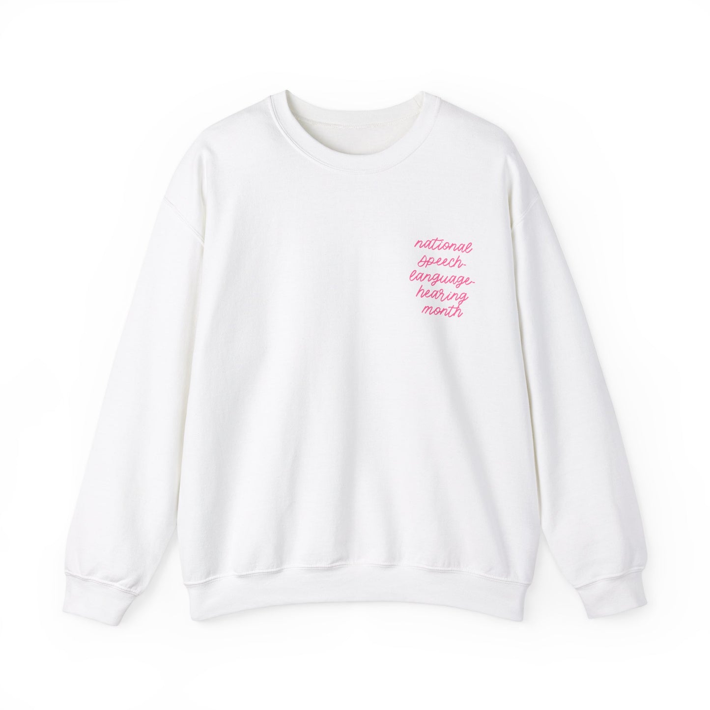 National Speech-Language-Hearing Month Crewneck Sweatshirt
