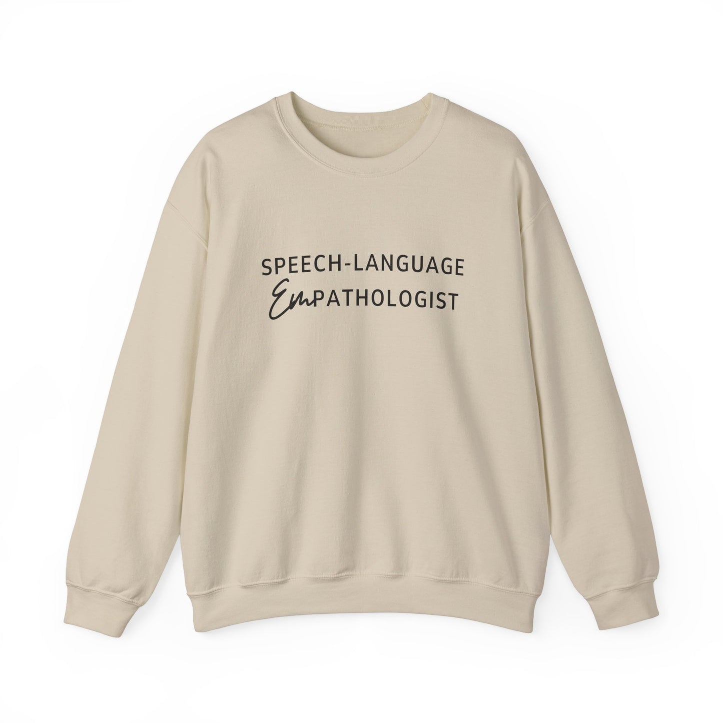 Speech-Language Empathologist Crewneck Sweatshirt