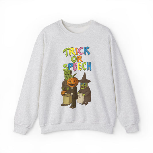 Trick or Speech Crewneck Sweatshirt