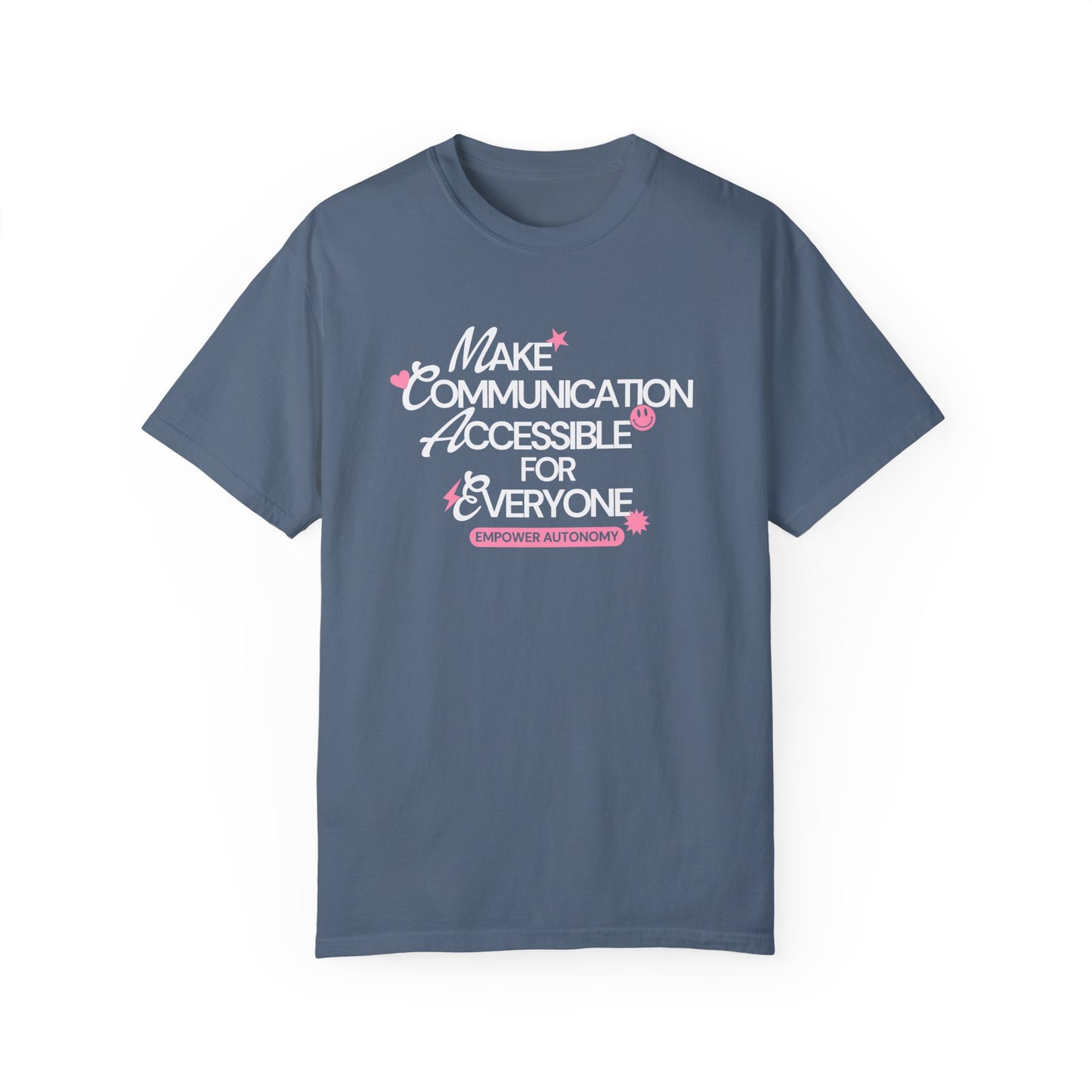 Make Communication Accessible Comfort Colors T-Shirt