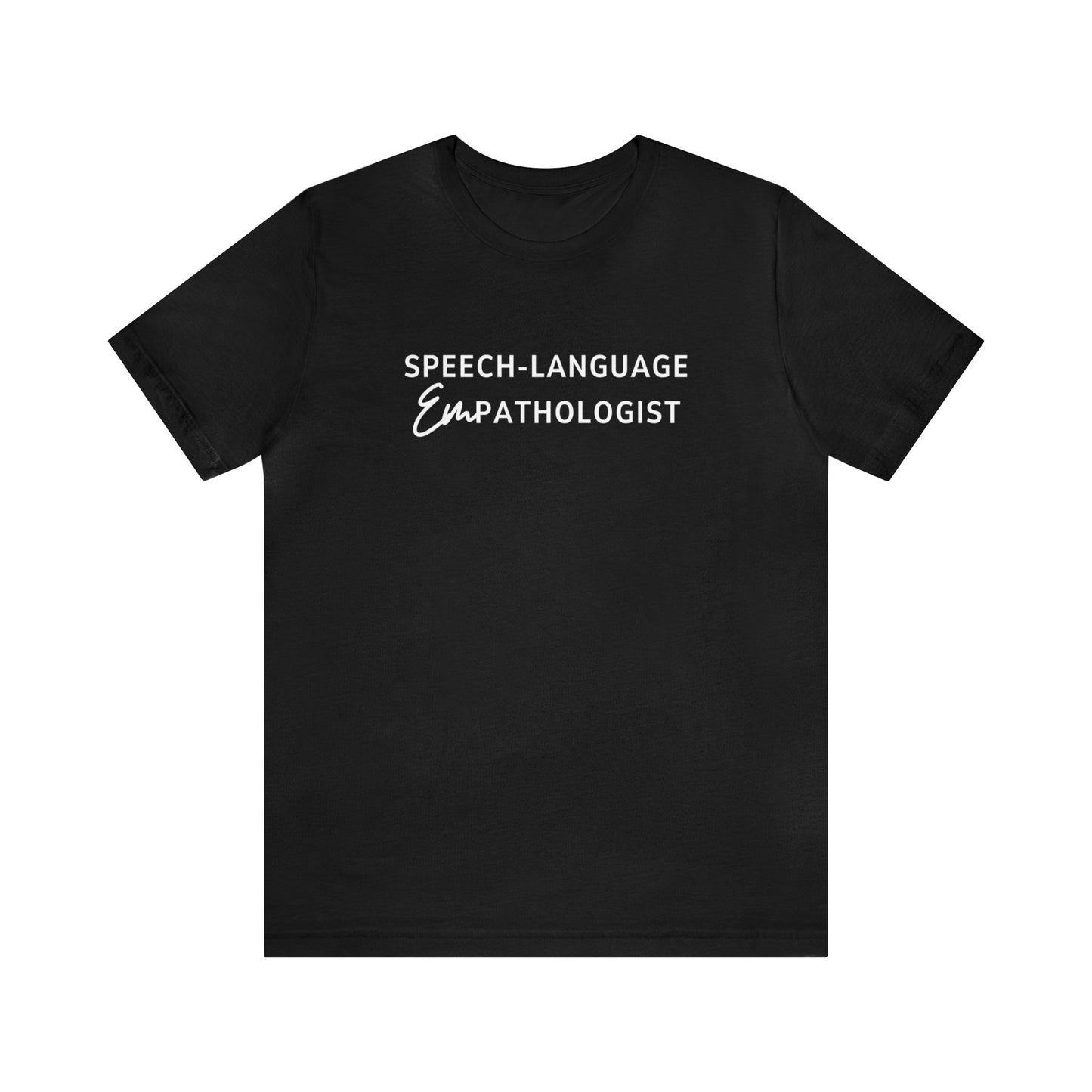 Speech-Language Empathologist Jersey T-Shirt