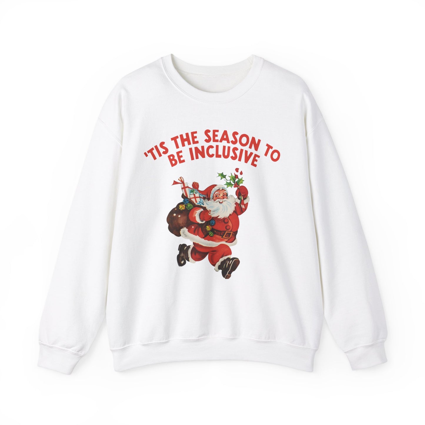 ‘Tis the Season to Be Inclusive Crewneck Sweatshirt