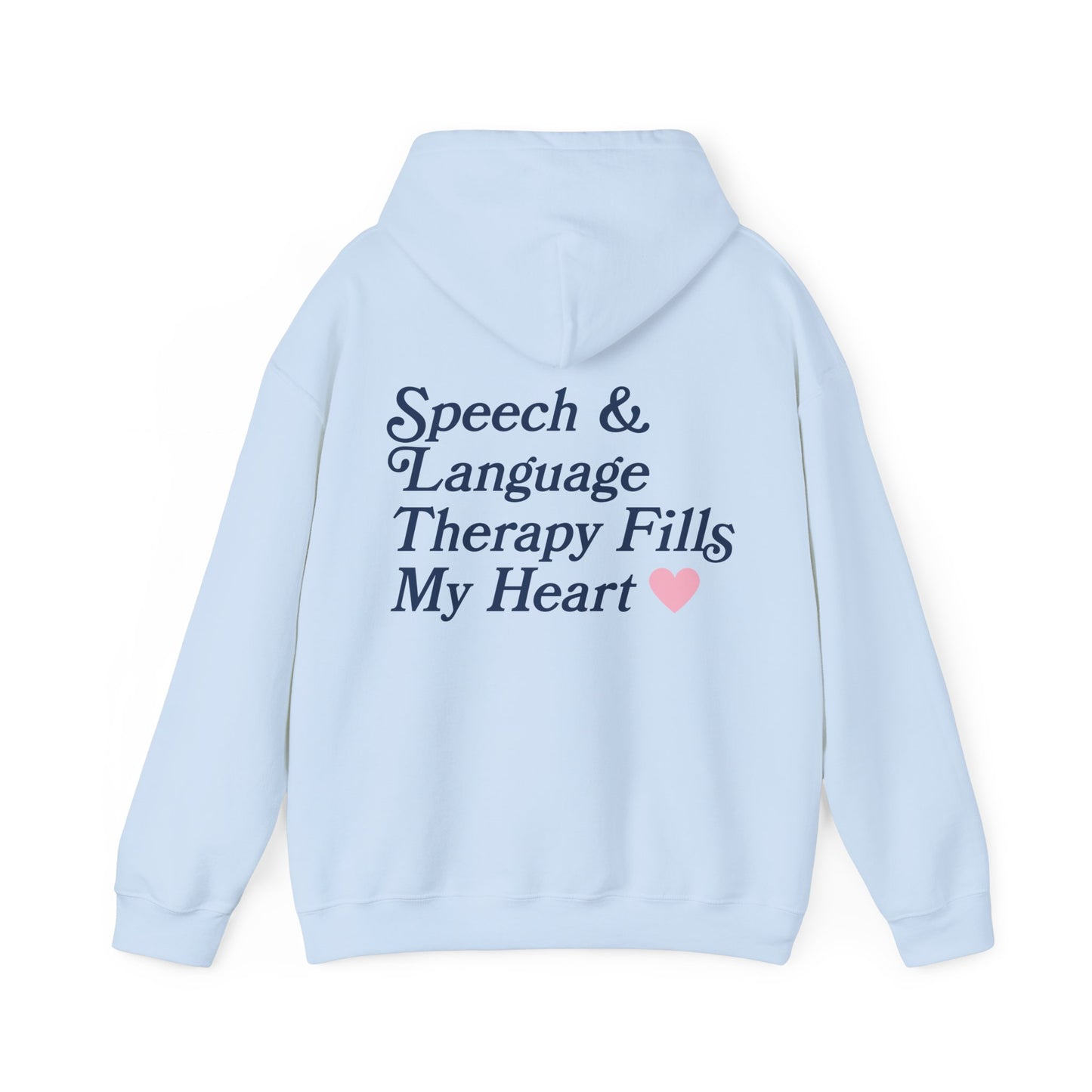Speech Fills My Heart Hoodie | Front and Back Print